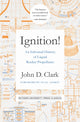 Book cover of: Ignition!. By: John Clark