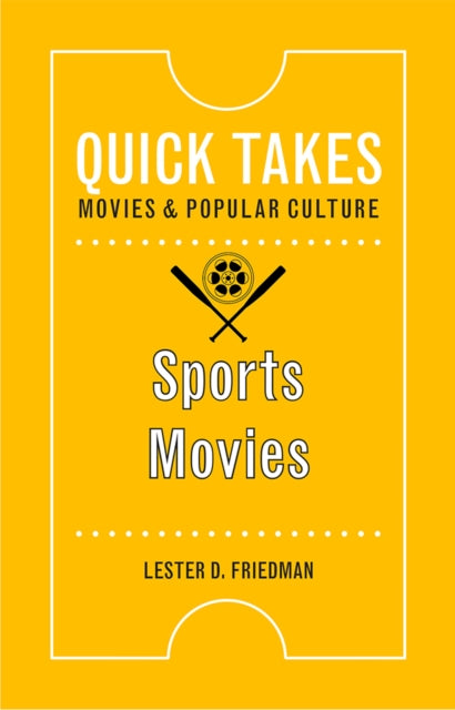Book cover of: Sports Movies. By: Lester D. Friedman