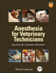 Book cover of: Anesthesia for Veterinary Technicians. By: Susan Bryant
