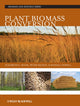 Book cover of: Plant Biomass Conversion. By: Elizabeth E. Hood