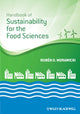 Book cover of: Handbook of Sustainability for the Food Sciences. By: Rubén O. Morawicki