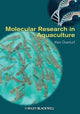 Book cover of: Molecular Research in Aquaculture. By: Ken Overturf