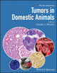 Book cover of: Tumors in Domestic Animals. By: Donald J. Meuten