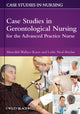 Book cover of: Case Studies in Gerontological Nursing for the Advanced Practice Nurse. By: Kazer, Meredith Wallace PhD, RN