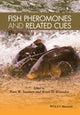 Book cover of: Fish Pheromones and Related Cues
