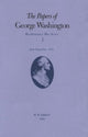 Book cover of: Papers of George Washington v.1; Revolutionary War Series;June-Sept.1775