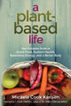 Book cover of: Plant-Based Life. By: Micaela Cook Karlsen