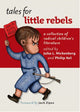 Book cover of: Tales for Little Rebels
