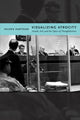 Book cover of: Visualizing Atrocity. By: Valerie Hartouni
