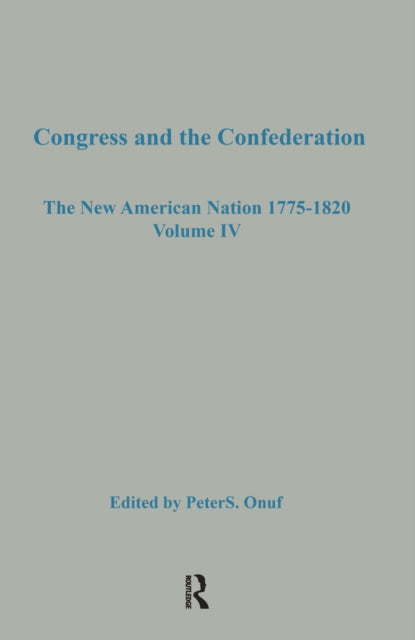Book cover of: Congress & the Confederation