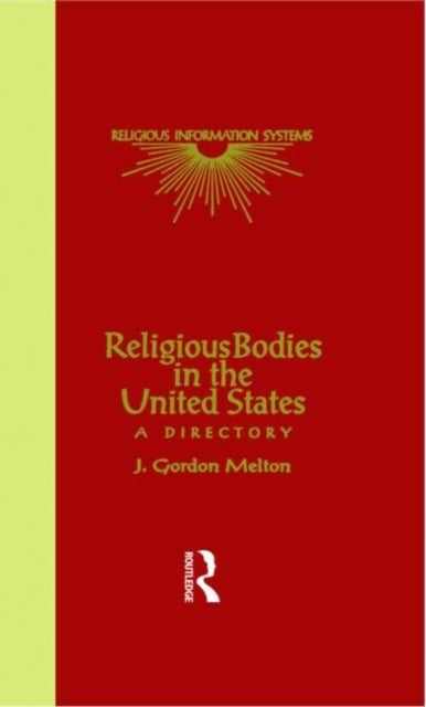 Book cover of: Religious Bodies in the U.S.. By: J. Gordo Melton