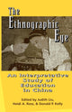 Book cover of: Ethnographic Eye. By: Heidi Ross