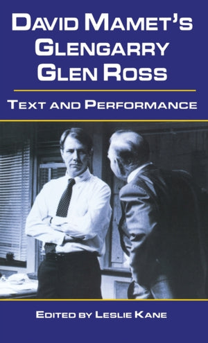 David Mamet's Glengarry Glen Ross