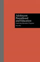 Book cover of: Adolescent Parenthood and Education