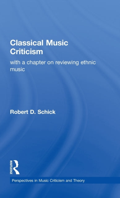 Book cover of: Classical Music Criticism