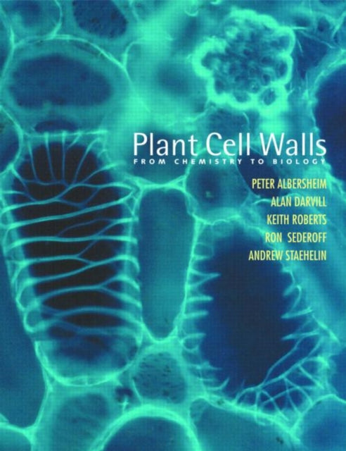 Book cover of: Plant Cell Walls. By: Albersheim