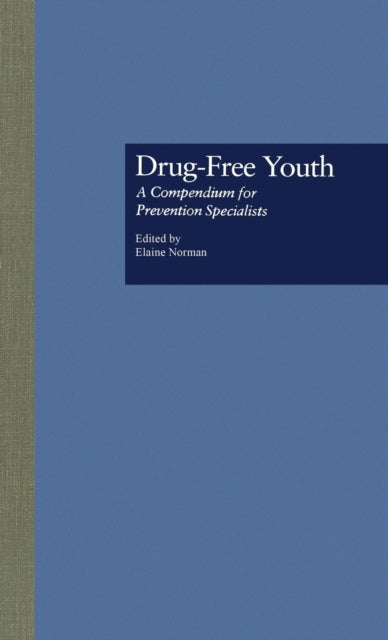 Book cover of: Drug Free Youth. By: Elaine Norman