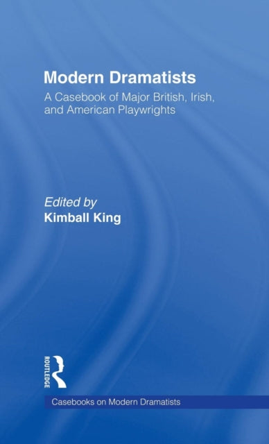 Book cover of: Modern Dramatists. By: Kimball King