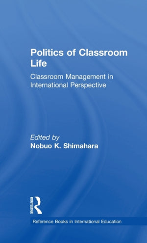 Politics of Classroom Life