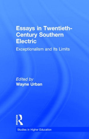 Essays in Twentieth-Century Southern Education