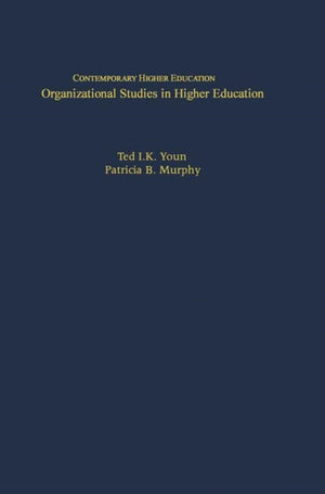 Organizational Studies in Higher Education