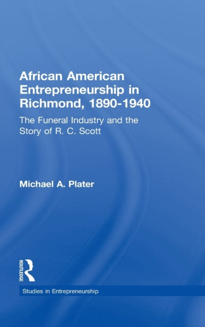 Book cover of: African American Entrepreneurship in Richmond, 1890-1940