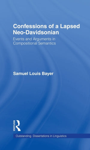 Confessions of a Lapsed Neo-Davidsonian
