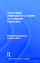 Book cover of: Vowel/Glide Alternation in a Theory of Constraint Interaction