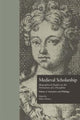 Book cover of: Medieval Scholarship: Biographical Studies on the Formation of a Discipline