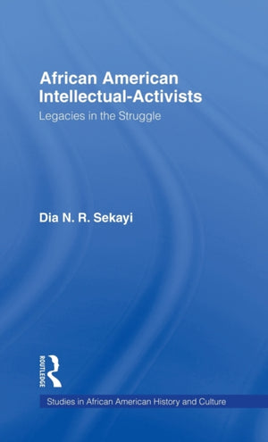 African American Intellectual-Activists