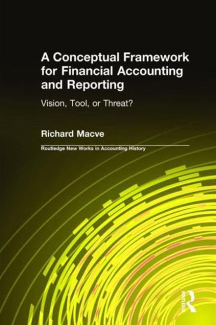 Book cover of: Conceptual Framework for Financial Accounting and Reporting