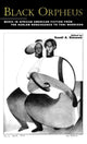 Book cover of: Black Orpheus. By: Saadi A. Simawe