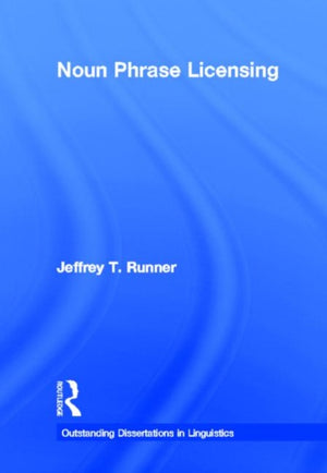 Noun Phrase Licensing