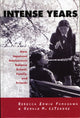 Book cover of: Intense Years