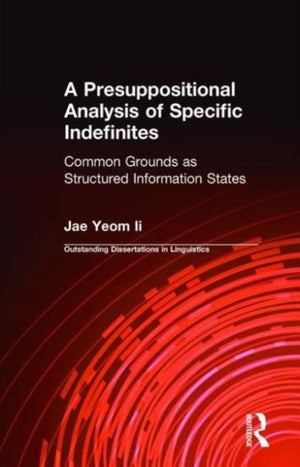 A Presuppositional Analysis of Specific Indefinites