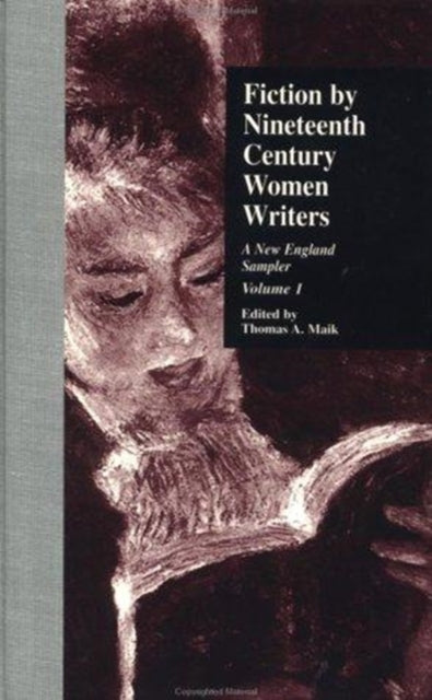 Book cover of: Fiction by Nineteenth-Century Women Writers