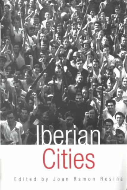 Book cover of: Iberian Cities. By: Ramon Resina