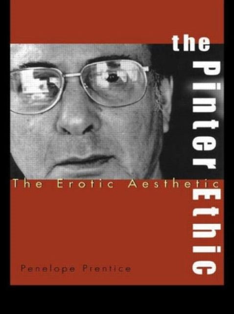Book cover of: Pinter Ethic