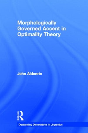 Morphologically Governed Accent in Optimality Theory