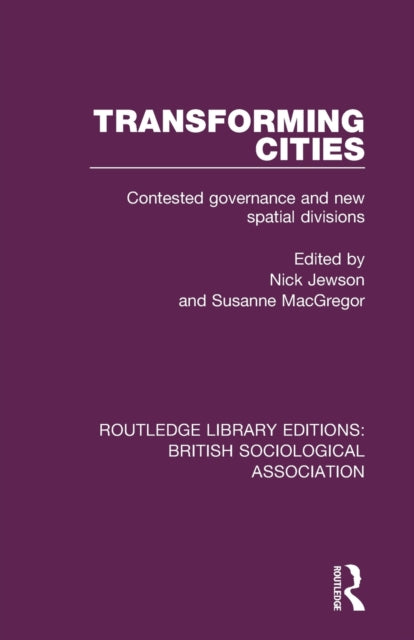 Book cover of: Transforming Cities. By: Nick Jewson