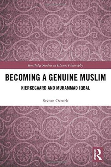 Book cover of: Becoming a Genuine Muslim. By: Sevcan Ozturk