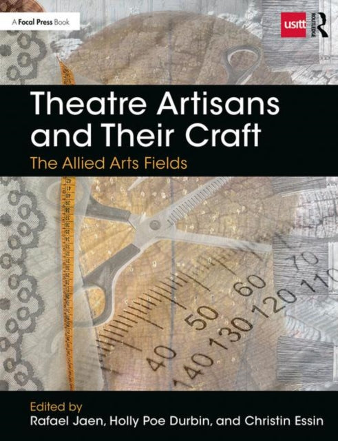 Book cover of: Theatre Artisans and Their Craft. By: Rafael Jaen