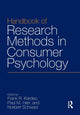 Book cover of: Handbook of Research Methods in Consumer Psychology. By: Frank R. Kardes