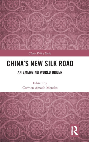 China's New Silk Road