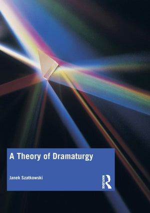 Theory of Dramaturgy
