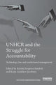 Book cover of: UNHCR and the Struggle for Accountability. By: Kristin Bergtora Sandvik
