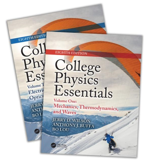 Book cover of: College Physics Essentials, Eighth Edition (Two-Volume Set). By: Jerry D. Wilson