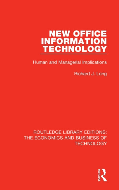 Book cover of: New Office Information Technology. By: Richard J. Long