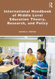 Book cover of: International Handbook of Middle Level Education Theory, Research, and Policy. By: David Virtue