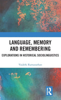 Language, Memory and Remembering